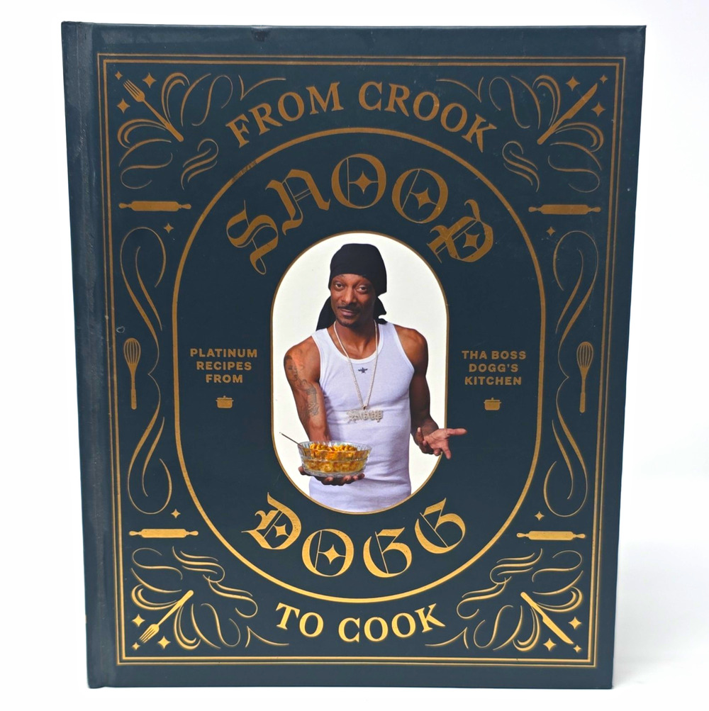 Snoop Dogg From Crook to Cook Cookbook Hardcover Platinum Recipes Boss Dogg
